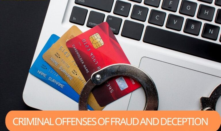 Criminal Offenses of Fraud and Deception